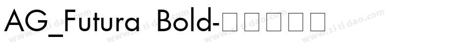 AG_Futura Bold字体转换